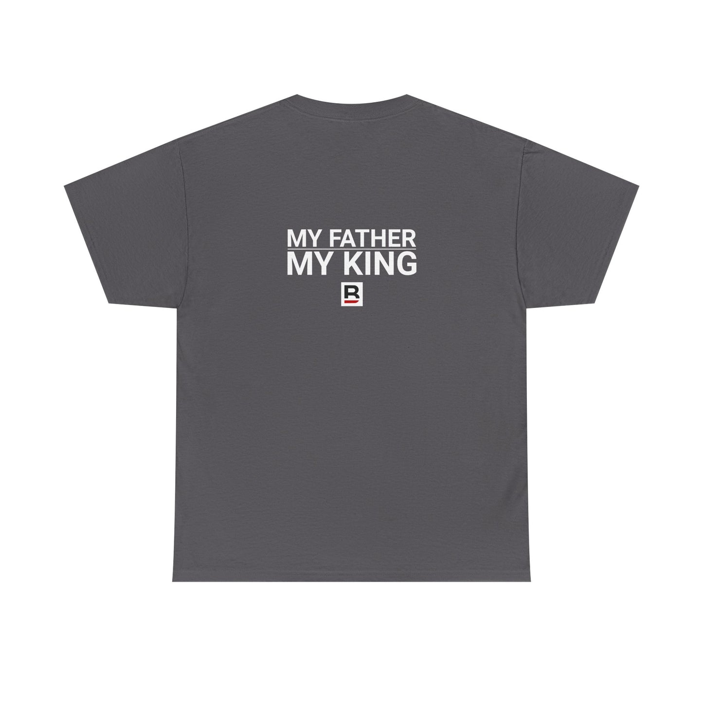My Father - My King | Father and Son