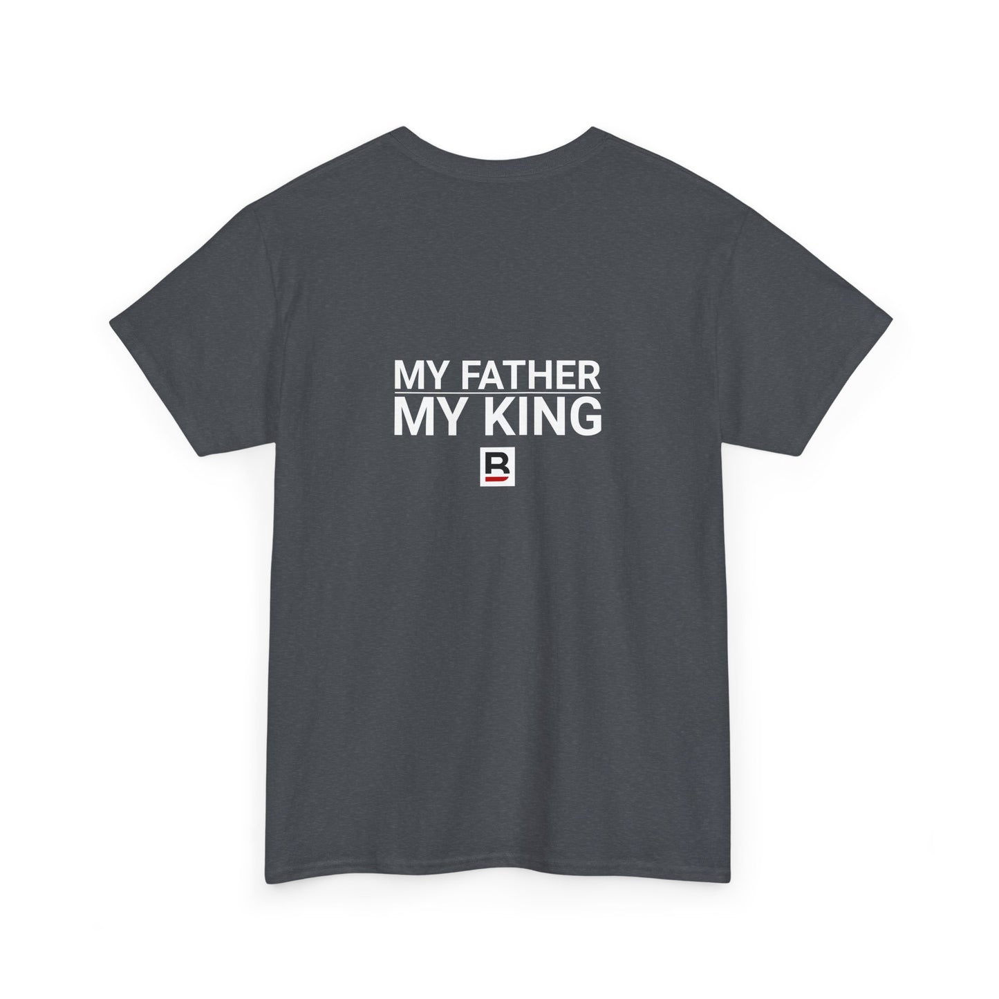 My Father - My King | Father and Son