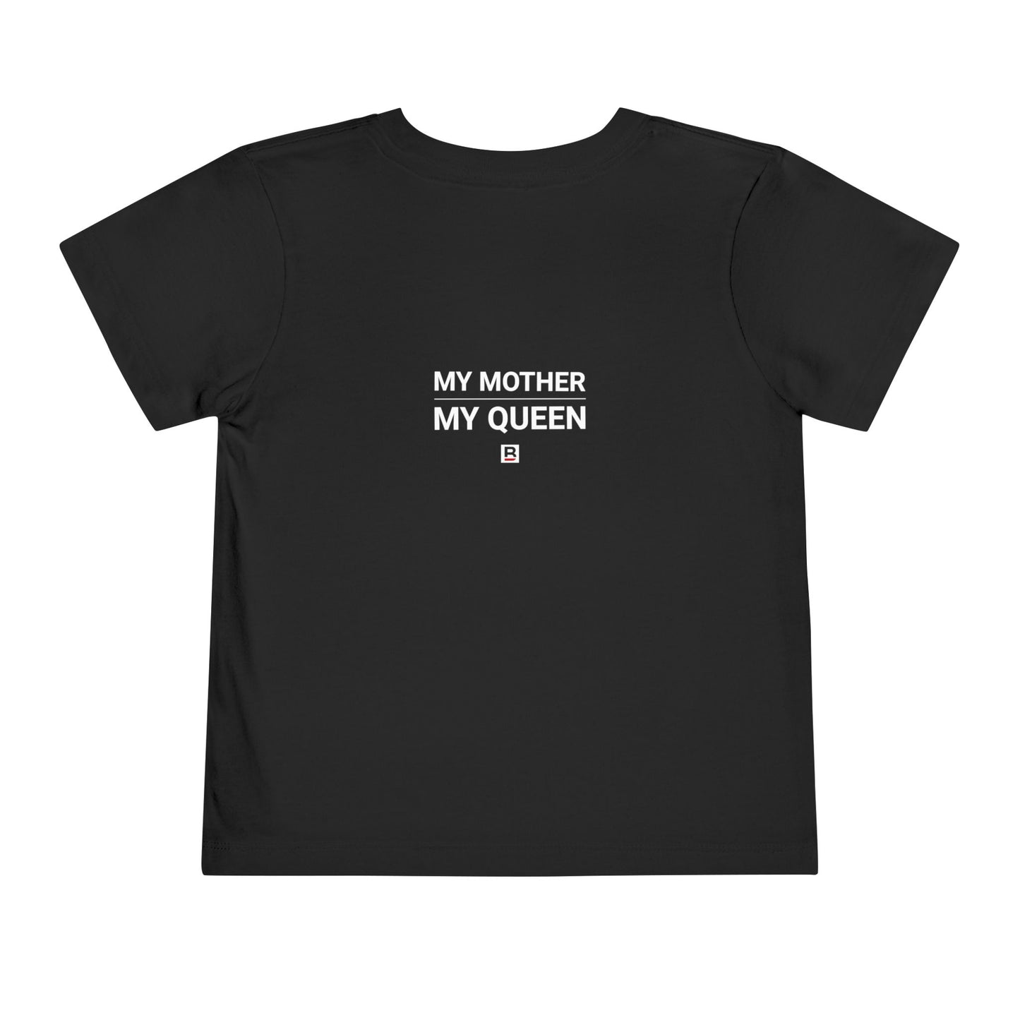 Toddler My Mother - My Queen | Queen and Pawn