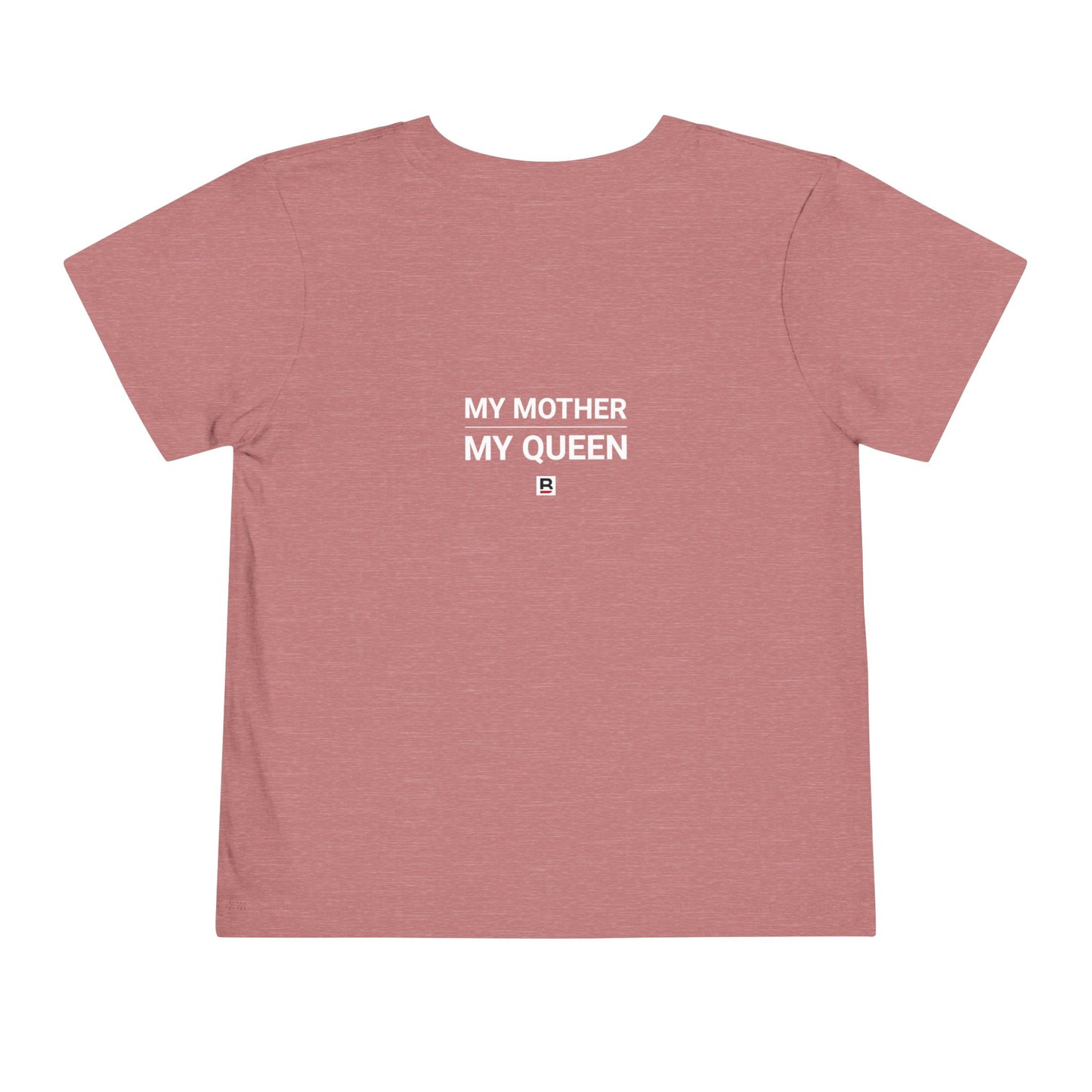 Toddler My Mother - My Queen | Queen and Pawn