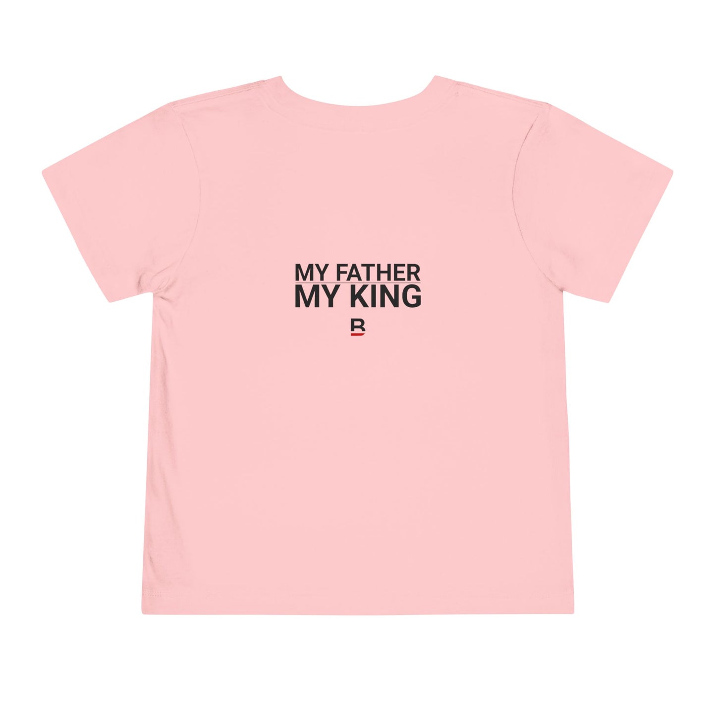 Toddler My Father - My King | King and Pawn