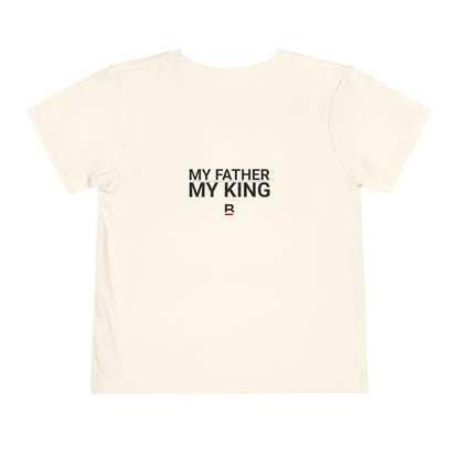 Toddler My Father - My King | King and Pawn