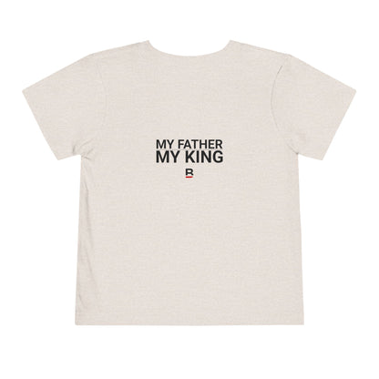 Toddler My Father - My King | King and Pawn